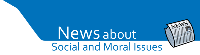 News - Social & Moral Issues