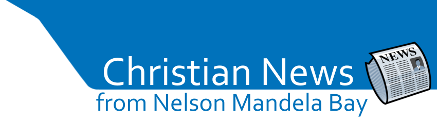 Call to action for churches in Nelson Mandela Bay - Christian News